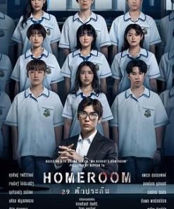 3年A班：从现在起，大家都是人质 泰国版 Homeroom 29 ตัวประกัน (2025)