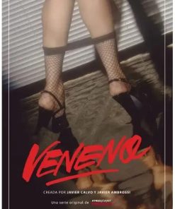 毒药 Veneno: vida y muerte de un icono (2020)