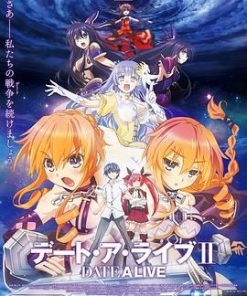 约会大作战2 デート・ア・ライブⅡ (2014)