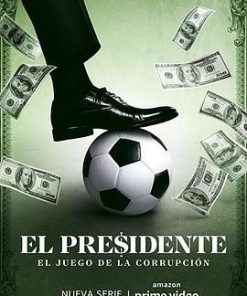 主席 El Presidente (2020)