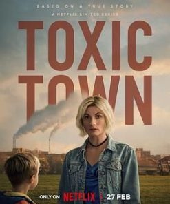 毒镇 Toxic Town (2025)