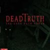 《死亡真相：沿暗路前行》免安装绿色版