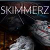 《SKIMMERZ》免DVD光盘版