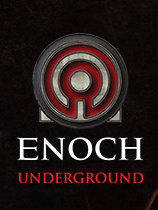 《Enoch:地下世界》免安装绿色版