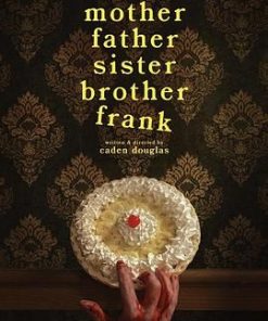 一家巧多事 Mother Father Sister Brother Frank (2024)