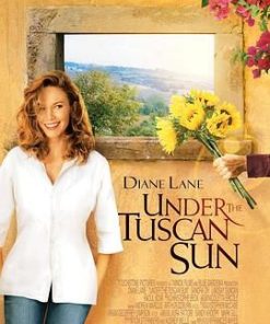 托斯卡纳艳阳下 Under the Tuscan Sun (2003)