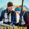 人生滑下坡 På villspor (2025)