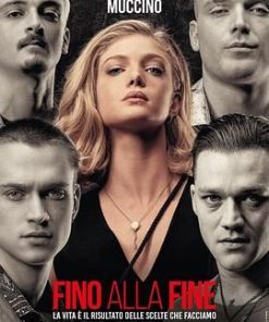 此刻最后 Fino Alla Fine (2024)