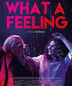 此刻姬情 What a Feeling (2024)