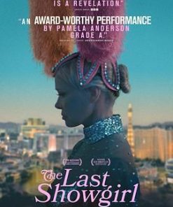 最后的舞女 The Last Showgirl (2024)