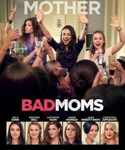 坏妈妈 Bad Moms (2016)