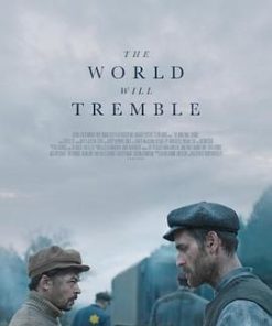 世界将颤抖 The World Will Tremble (2025)