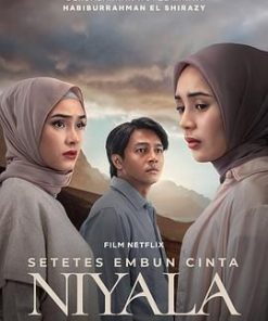 心有所约 Setetes Embun Cinta Niyala (2025)