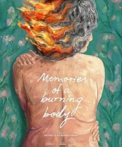 燃烧身体的记忆 Memorias De Un Cuerpo Que Arde (2024)