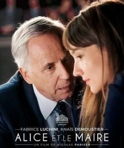 爱丽丝和市长 Alice et le maire (2019)