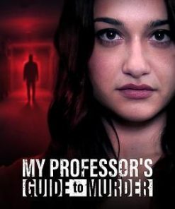 谋杀学教授 My Professor’s Guide To Murder (2023)