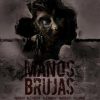 魔手女巫 Manos Brujas (2023)