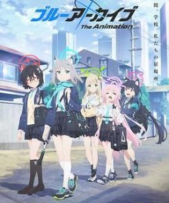 蔚蓝档案 The Animation ブルーアーカイブ The Animation (2024)
