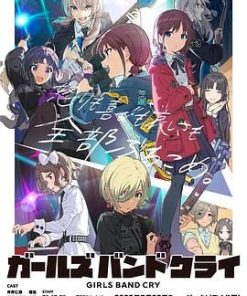 少女乐队的呐喊 ガールズバンドクライ (2024)