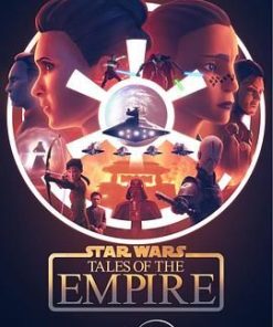 星球大战：帝国传说 Star Wars: Tales of the Empire (2024)