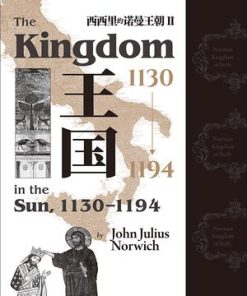 王国，1130-1194西西里的诺曼王朝Ⅱ