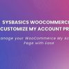 woocommerce customize my account pro WooCommerce 自定义我的帐户专业版
